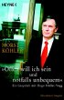 'Offen will ich sein und notfalls... - Bild 1