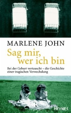 Sag mir, wer ich bin - John, Marlene