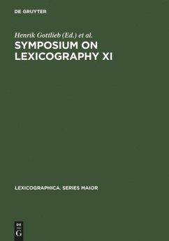 Symposium on Lexicography XI - Gottlieb, Henrik / Mogensen, Jens Erik / Zettersten, Arne (Hgg.)