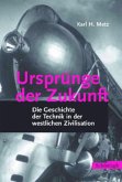 Ursprünge der Zukunft