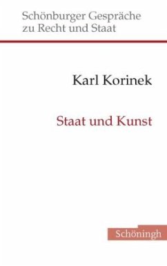 Staat und Kunst - Korinek, Karl