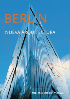 Berlin Nueva Arquitectura - Imhof, Michael; Krempel, Leon
