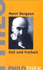 Zeit und Freiheit - Bergson, Henri
