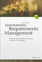 Systematisches Requirements Management - Ebert, Christof