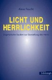 Licht und Herrlichkeit