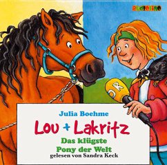 Das klügste Pony der Welt / Lou + Lakritz Bd.3 (2 Audio-CDs) - Boehme, Julia