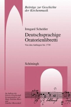 Deutschsprachige Oratorienlibretti - Scheitler, Irmgard