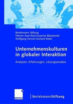 Unternehmenskulturen in globaler Interaktion - Blazejewski, Susanne;Dorow, Wolfgang;Auer-Rizzi, Werner