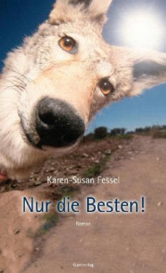 Nur die Besten! - Fessel, Karen-Susan