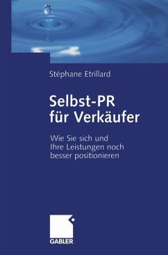 Selbst-PR für Verkäufer - Etrillard, Stéphane