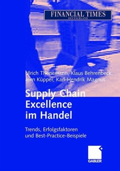 Supply Chain Excellence im Handel - Thonemann, Ulrich;Magnus, Karl-Hendrik;Behrenbeck, Klaus
