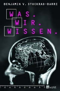 Was.Wir.Wissen. - Stuckrad-Barre, Benjamin von