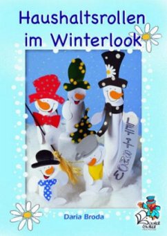 Haushaltsrollen im Winterlook - Broda, Daria