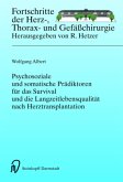 Psychosoziale und somatische Prädiktoren für das Survival und die Langzeitlebensqualität nach Herztransplantation