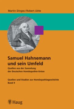 Samuel Hahnemann und sein Umfeld