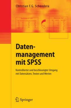 Datenmanagement mit SPSS - Schendera, Christian F. G.