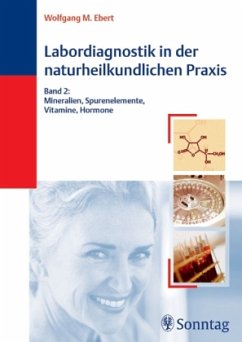 Labordiagnostik in der naturheilkundlichen Praxis - Ebert, Wolfgang M.