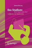 Das Studium: Vom Start zum Ziel