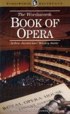 The Wordsworth Book of Opera