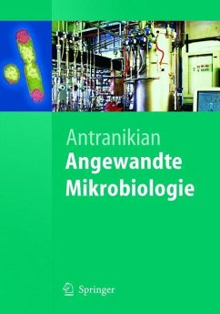 Angewandte Mikrobiologie - Antranikian, Garabed (Hrsg.)