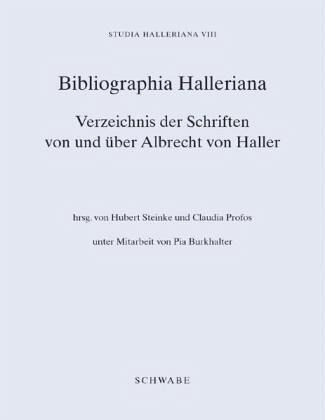 Studia Halleriana / Bibliographia Halleriana Studia Halleriana / Bibliographia Halleriana