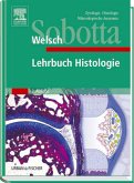 Sobotta Lehrbuch Histologie. Zytologie, Histologie, mikroskopische Anatomie.