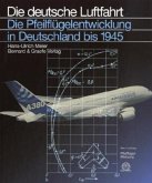 Die Pfeilflügelentwicklung in Deutschland bis 1945