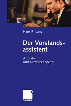 Der Vorstandsassistent - Lang, Hans R.