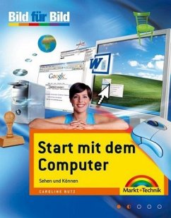Start mit dem Computer - Butz, Caroline