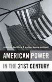 American Power in the 21st Century