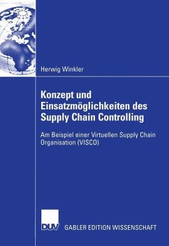 Konzept und Einsatzmöglichkeiten des Supply Chain Controlling - Winkler, Herwig