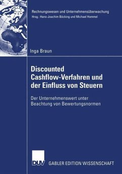 Discounted Cashflow-Verfahren und der Einfluss von Steuern - Braun, Inga