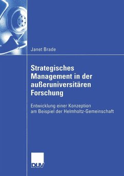 Strategisches Management in der außeruniversitären Forschung - Brade, Janet
