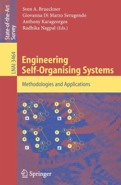 Engineering Self-Organising Systems - Brueckner, Sven A. / Di Marzo Serugendo, Giovanna / Karageorgos, Anthony / Nagpal, Radhika (eds.)