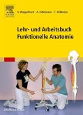 Lehr- und Arbeitsbuch Funktionelle Anatomie
