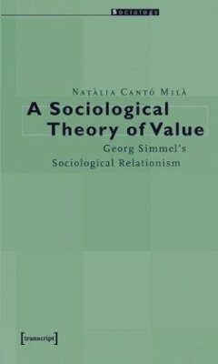 A Sociological Theory of Value - Cantó Milà, Natàlia