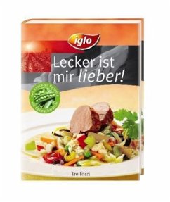Iglo - Lecker ist mir lieber!