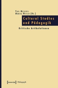 Cultural Studies und Pädagogik - Mecheril, Paul / Witsch, Monika (Hgg.)