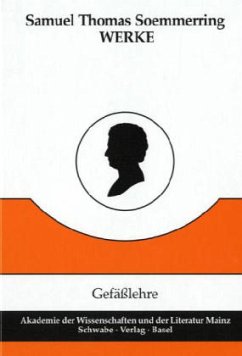 Vom Baue des menschlichen Körpers. Gefäßlehre / Werke Bd.3 - Soemmerring, Samuel Th. 10000012009