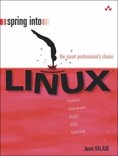 Spring Into Linux - Valade, Janet