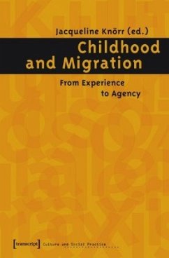 Childhood and Migration - Knörr, Jacqueline