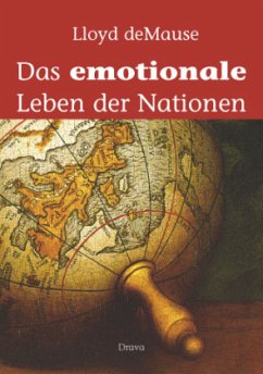 Das emotionale Leben der Nationen - DeMause, Lloyd