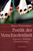 Poetik der Verschiedenheit