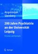 200 Jahre Psychiatrie an der... - Bild 1