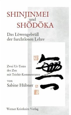 Shinjinmei und Shôdôka - Hübner, Sabine