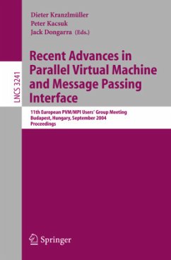 Recent Advances in Parallel Virtual Machine and Message Passing Interface - Kranzlmüller, Dieter / Kacsuk, Peter / Dongarra, Jack (eds.)