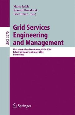 Grid Services Engineering and Management - Jeckle, Mario / Kowalczyk, Ryszard / Braun, Peter (Hgg.)