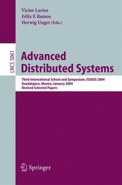 Advanced Distributed Systems - Ramos, Felix F. (Volume ed.) / Unger, Herwig / Larios, Victor