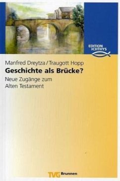 Geschichte als Brücke?