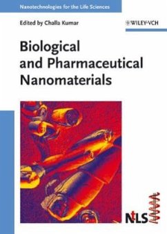 Biological and Pharmaceutical Nanomaterials - Kumar, Challa S. S. R. (Hrsg.)